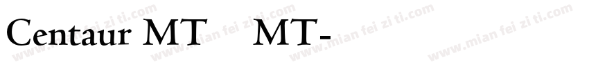 Centaur MT 半人马MT字体转换